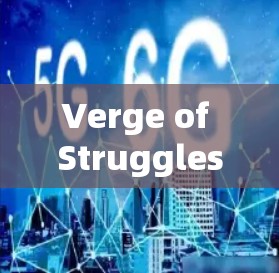 Verge of Struggles:Clash of Soliarity Verge of Struggles:Clash of Soliarity